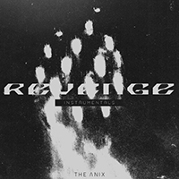 Anix - Revenge (Instrumentals)