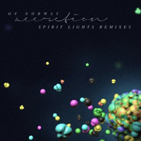 Of Norway - Spirit Lights - Remixes 