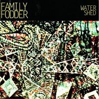 Family Fodder - Water Shed