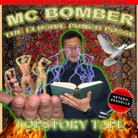 MC Bomber - Topstory Tape (EP)