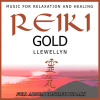 Llewellyn & Juliana - Reiki Gold (Full Album Continuous Mix)