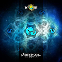 Plasma Corp (HRV) - Reef Break (EP)