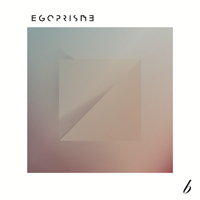 Egoprisme - EP#2