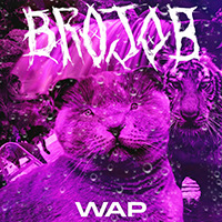 BROJOB - Wap (Single)