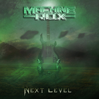 Machine Rox - Next Level (EP)