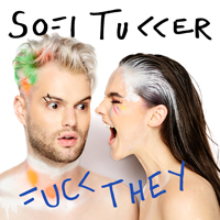 Sofi Tukker - Fuck They (Single)