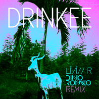 Sofi Tukker - Drinkee (Livin R & Dino Romeo Remix) [Single]