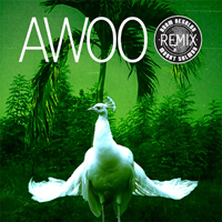 Sofi Tukker - Awoo (Adam Aesalon & Murat Salman Remix) [Single]