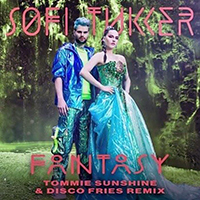 Sofi Tukker - Fantasy (Tommie Sunshine & Disco Fries Remix) (Single)