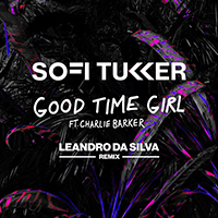 Sofi Tukker - Good Time Girl (with Charlie Barker) (Leandro Da Silva Remix) (Single)