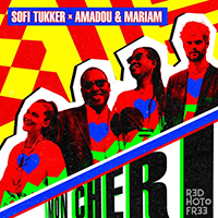 Sofi Tukker - Mon Cheri (feat. Amadou & Mariam) (Single)