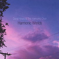 Hykes, David - Harmonic Worlds: 7 Modes from The Harmonic Mandala