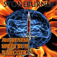 Stoneburner (USA, MD) - Awareness Spectrum Narcotic