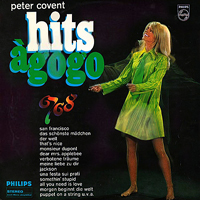 Peter Covent - Hits a Gogo 1967-68