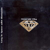 Lucy In Space With Diamonds - Emerald City