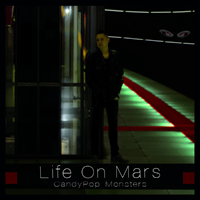 Life On Mars (DEU) - Candy Pop Monsters