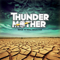 Thundermother (SWE) - Rock 'N' Roll Disaster