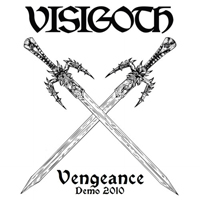 Visigoth - Vengeance (Demo EP)