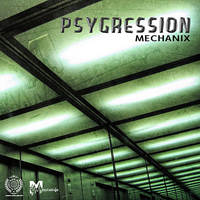 Mechanix (ISR) - Mechanix - Psygression (EP)