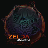 Zelda (CHE) - Birding (EP)