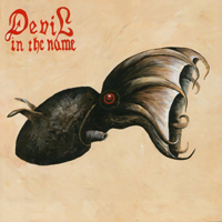 Devil In The Name - Devil In The Name