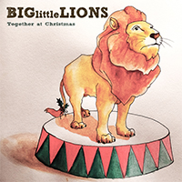 Big Little Lions - Together At Christmas (EP)