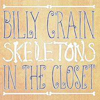 Billy Crain - Skeletons In The Closet