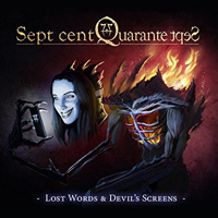 Sept Cent Quarante Sept - Lost Words and Devil's Screens