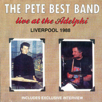 Pete Best - Live At the Adelphi 1988