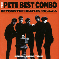 Pete Best - Beyond The Beatles 1964-66