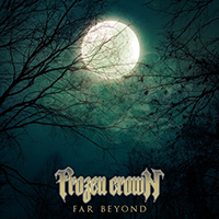 Frozen Crown - Far Beyond (Single)