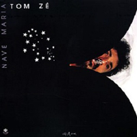 Tom Ze - Nave Maria