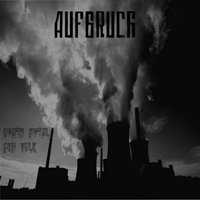 AufbrucH - Death Metal Fur Volk