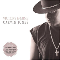 Carvin Jones Band - Victory Is Mine