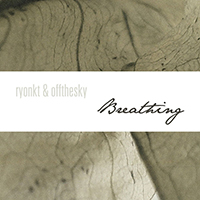Ryonkt - Breathing 