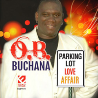 O.B. Buchana - Parking Lot Love Affair