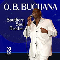 O.B. Buchana - Southern Soul Brother