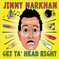 Markham, Jimmy - Get Ya Head Right