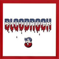 Bloodrock - Bloodrock 3 (Remastered 1999)