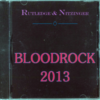 Bloodrock - Rutledge & Nitzinger - Bloodrock 2013