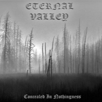 Eternal Valley - Concealed In Nothingness (EP)