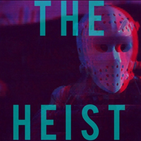 Stilz - The Heist