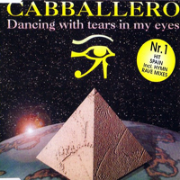 Cabballero - Dancing With Tears In My Eyes [EP]