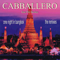 Cabballero - One Night In Bangkok [EP]