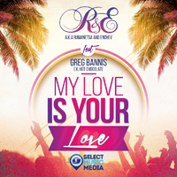 Bannis, Greg - My Love Is Your Love (Single)