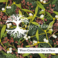 Hardy, Ange - When Christmas Day Is Near (EP)