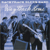 Backtrack Blues Band - Way Back Home