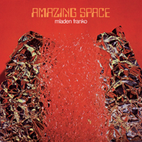 Franko, Mladen - Amazing Space, Vol. 1