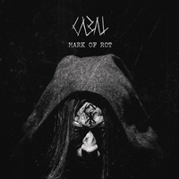 Cabal (DNK) - Mark of Rot