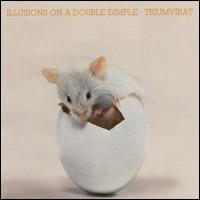 Triumvirat - Illusions On A Double Dimple
